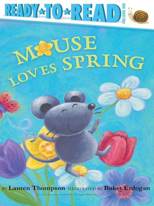 Title details for Mouse Loves Spring by Lauren Thompson - Available